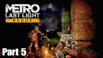Metro Last Light: Redux (PS5) | Full Game Part 5 | First Playthrough