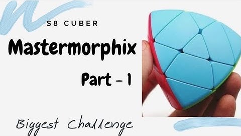 Mastermorphix Tutorial - First two layer of Mastermorphix puzzle  - Part 1