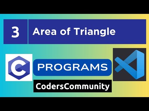 3 - Area of Triangle in C | C Programs | CodersCommunity #c # ...