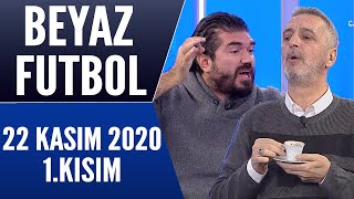 Beyaz Futbol 22 Kasım 2020 Kısım 12