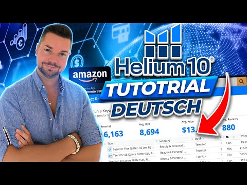 Helium 10 Tutorial deutsch - Amazon FBA