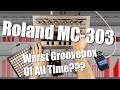 Bad Gear - Roland MC303 - Worst Groovebox Of All Time???