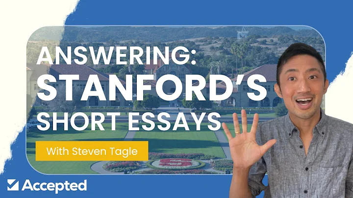 How to Tackle Stanford's Short Essay Questions | College Admissions