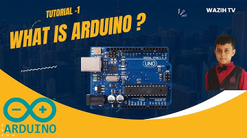 Tutorial: 1 - What is Arduino? ||Arduino Basics  #arduino #arduinoproject #arduino uno