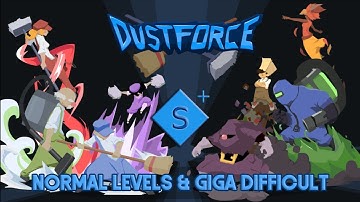 Dustforce DX - Normal Levels and Giga Difficult "SS"