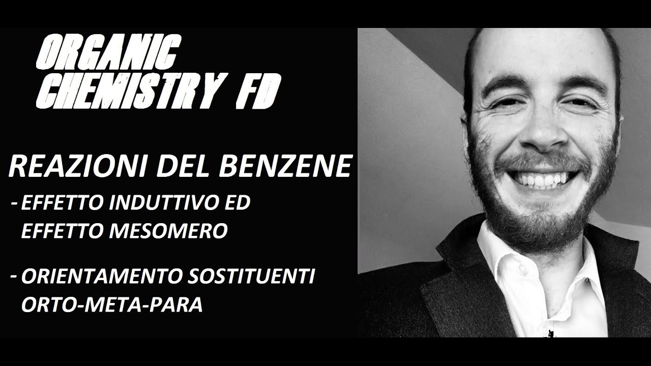 REAZIONI DEL BENZENE: EFFETTO INDUTTIVO E MESOMERO DEI SOSTITUENTI