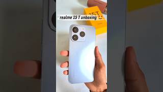 Realme 15T Unboxing 🤩 #shorts #realmeui6 #realme15t #tech #unboxingdevice @realmemobiles