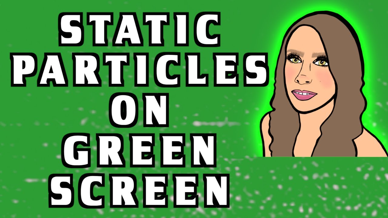 static particles on green screen 📼 copyright free vhs static overlay ...