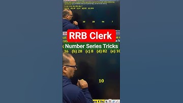 Number Series Tricks 🚀 | Easy Concepts & Smart Tricks | IBPS RRB Clerk 2025 | PYQ 🎯