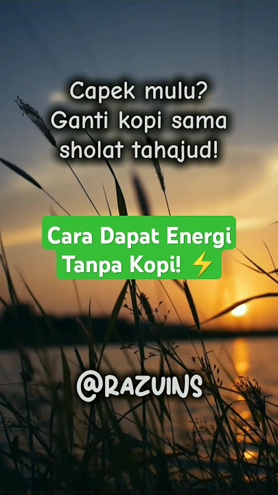 Cara Dapat Energi Tanpa Kopi! #shorts #shortvideo #terapi #motivasi #trendingshorts #fyp