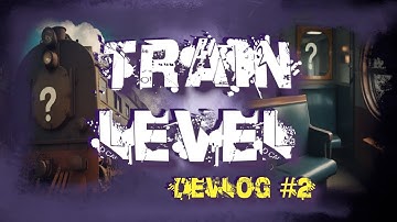 Recovery Phrase - Train Level #devlog 2