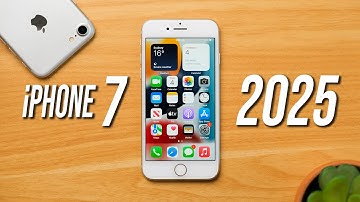 Using The iPhone 7 in 2025...