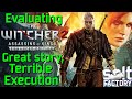 Evaluating the witcher 2  great story terrible execution