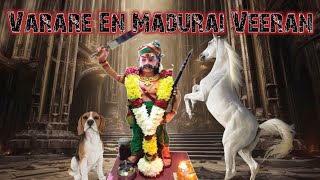 Varare En Madurai Veeran | Dato Loga | Endrum Veeran Thunai