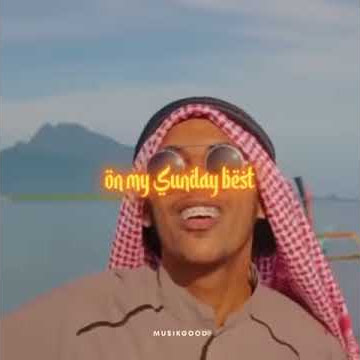 Story wa - Sunday best versi arab