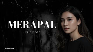 Lunera - Merapal Lyric Video