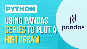 Python - Plot histogram with Pandas - Statistical Inference