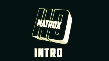 Intro MatroxHD |LiquidArtZ