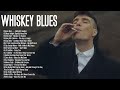 Relaxing Whiskey Blues Tunes | Best Of Slow Blues/Rock |JAZZ BLUES All Day(Audio)
