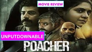 Poacher Movie Review by Pratikshyamizra | Richie Mehta by PRATIKSHYAMIZRA REVIEW 87,441 views 3 weeks ago 9 minutes, 51 seconds