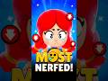 The Most Nerfed Brawlers of All Time! #brawlstars