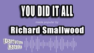 Richard Smallwood - You Did It All (Karaoke Version)