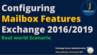 Configuring Exchange Mailbox features -  Microsoft Exchange