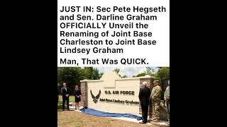 Joint Base Charleston is reportedly being renamed Joint Base Lindsey Graham, honoring