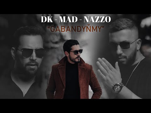 Didar kakabayev & Mad Nazarow & Nazir Habibov - Gabandynmy