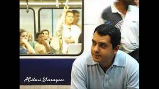 Hilmi Yarayıcı - Gudileke (Full Album Version) Resimi