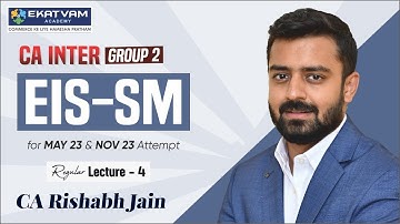CA Inter EIS-SM Demo Lecture 4 | CA Inter Online Classes | EIS-SM Group 2 | CA Rishabh Jain