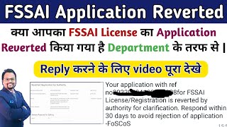 fssai reverted application by authority | How to submit fssai reverted application | reverted #fssai screenshot 3