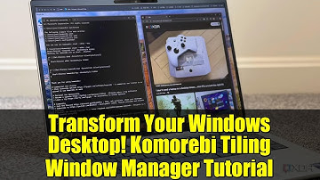 Transform Your Windows Desktop! Komorebi Tiling Window Manager Tutorial