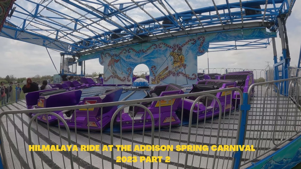 Himalaya Ride At The Addison Spring Carnival 2023 Part 2 YouTube