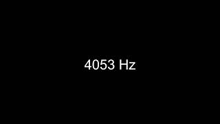 How 4053 Hz Sounds to the Human Ear
