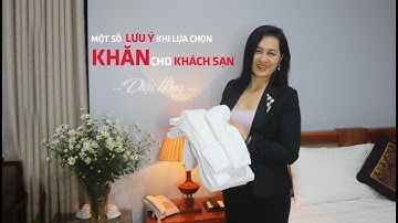 Video Demo - Lựa chọn- Khăn - khách sạn