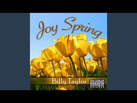 Billy Taylor - Joy Spring