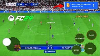 EA SPORTS FC 24 MOBILE OFFLINE PARA ANDROID GRÁFICOS PS5 | UCL NOVAS TRANSFERÊNCIAS & KITS 23-24