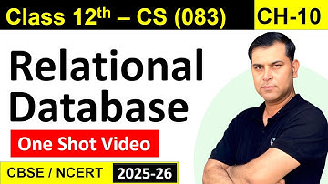 One Shot CH 10 Relational Database & MySQL | Class 12 CS (083) | CBSE/NCERT/RBSE | S4SUREN
