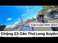 Cp truyn hnh 2024 chng 23 cn th long xuyn