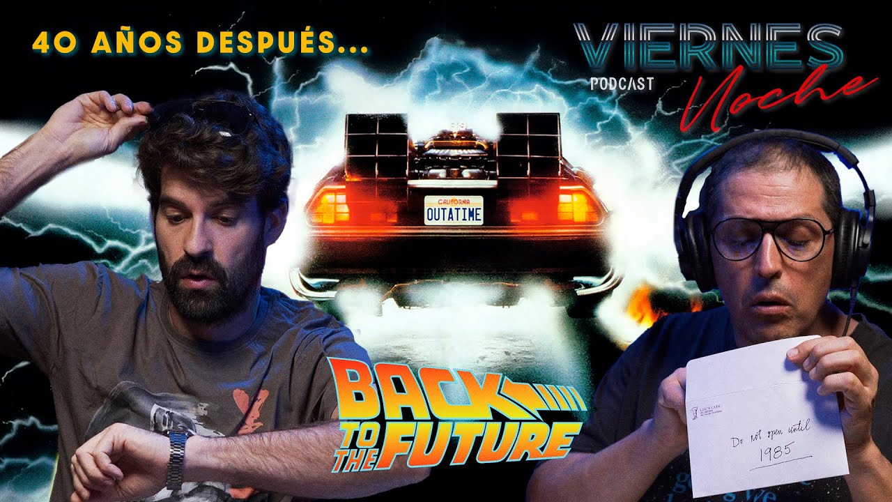 Regreso al Futuro | Análisis y curiosidades por su 40 aniversario