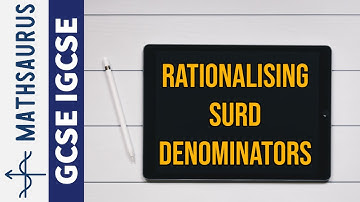 Rationalising denominators (surds)