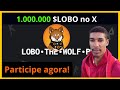 LOBO.THE.WOLF.PUP 🐺 - CHANCE DE GANHAR 1 MILHÃO DE LOBO NO X - COMO PARTICIPAR?