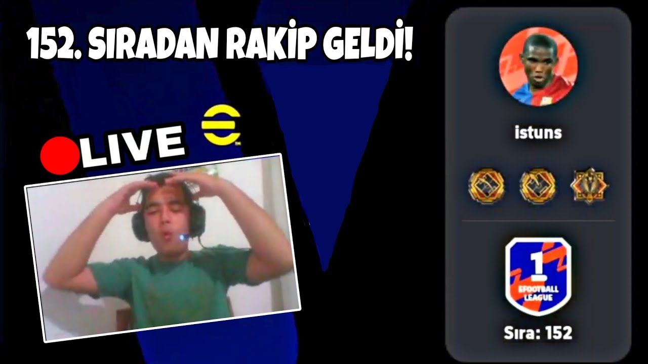 CANLI YAYINDA KLASMAN KASARKEN 152. SIRADAN RAKİP GELDİ! - (eFootball 2025 Mobile)