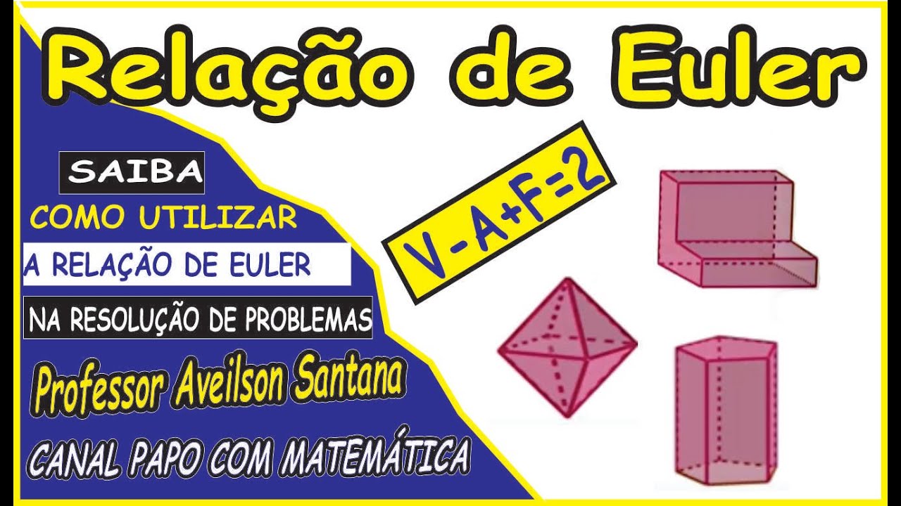 D44 - Utilizar o Teorema de Euler para Determinar o Número de