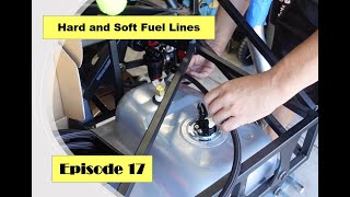FFR Mark 4 Roadster Episode 17 Fuel Lines