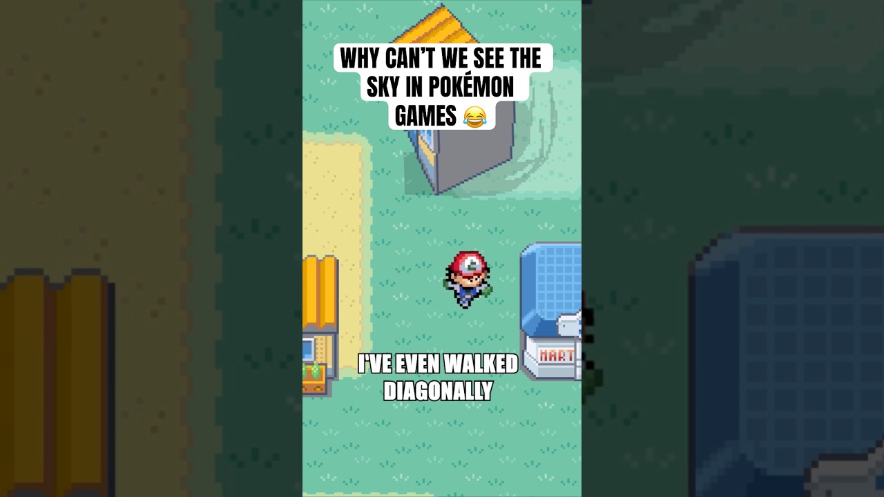 Why can’t we see the sky in Pokemon games 😂 