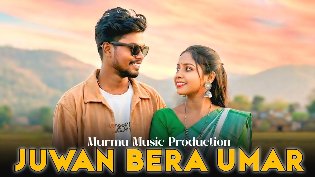 Juwan Bera Umar | Murmu Music Production | New Santhali Video Song 2026