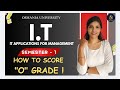 IT | HOW TO SCORE "O" GRADE | IT APPLICATIONS FOR MANAGEMENT | MBA | SEM-1 | OU |@shivanipallela