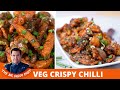 Veg crispy chilli  crispy chilli vegetable recipe       chef ajay chopra